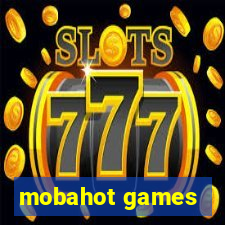 mobahot games